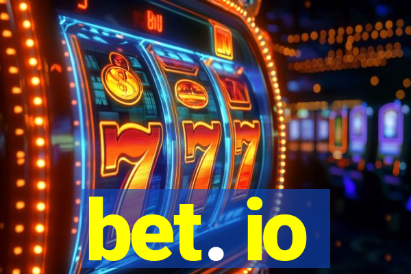 bet. io